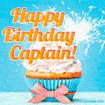 A cheerful animated GIF of a cupcake with creamy frosting, a red checkered ribbon, and a bright sparkler on top. The text 'Happy Birthday Captain!' is displayed in vibrant orange and red.