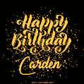 Happy Birthday Card for Carden - Download GIF and Send for Free