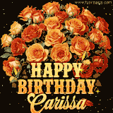 Animated bouquet of orange roses with moving butterfles and golden 'Happy Birthday Carissa' text, surrounded by sparkling accents and a dark backdrop for a luxurious feel.