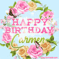 Beautiful Birthday Flowers Card for Carmen with Animated Butterflies