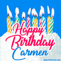 Happy Birthday GIF for Carmen with Birthday Cake and Lit Candles