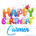 Happy Birthday Carmen - Creative Personalized GIF With Name
