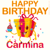 A vibrant and funny gift box character with a happy face dancing with a cupcake and the text 'Happy Birthday Carmina,' surrounded by animated confetti and party vibes.