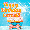 A cheerful animated GIF of a cupcake with creamy frosting, a red checkered ribbon, and a bright sparkler on top. The text 'Happy Birthday Carnell!' is displayed in vibrant orange and red.
