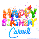 Animated GIF with colorful, festive 'Happy Birthday Carnell' text decorated with patterns, a party hat, and falling confetti. A vibrant and cheerful design for birthday celebrations.