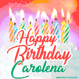 Bright birthday candles with rainbow flames on a cake, alongside the text 'Happy Birthday Carolena' in vibrant script in this celebratory animated GIF.