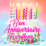 A white birthday cake covered in colorful sprinkles, topped with bright candles, and French text 'Bon Anniversaire Carolena' on a pastel gradient background in an animated GIF.