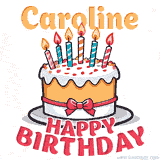 Cartoon birthday cake with a red bow, glowing candles, and 'Caroline Happy Birthday' text in bold animated style.
