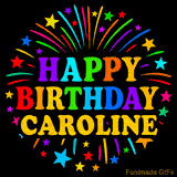 Personalized greeting card with name, colorful text that says 'Happy Birthday Caroline' surrounded by animated fireworks and multicolor stars