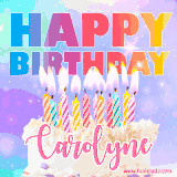 A vibrant animated name GIF with the words 'Happy Birthday Carolyne' with colorful candles on a creamy cake. The background sparkles with pastel shades, adding a festive touch.