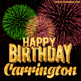 Wishing You A Happy Birthday, Carrington! Best fireworks GIF animated greeting card.