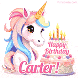 An adorable animated unicorn with soft pastel colors sits beside a birthday cake with glowing candles, and a pink 'Happy Birthday Carter!' words.