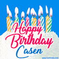 Happy Birthday GIF for Casen with Birthday Cake and Lit Candles