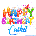 Happy Birthday Cashel - Creative Personalized GIF With Name