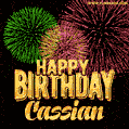 Wishing You A Happy Birthday, Cassian! Best fireworks GIF animated greeting card.