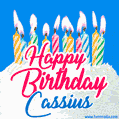 Happy Birthday GIF for Cassius with Birthday Cake and Lit Candles