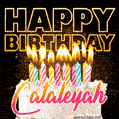Cataleyah - Animated Happy Birthday Cake GIF Image for WhatsApp