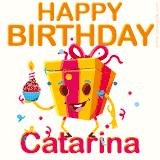 A vibrant and funny gift box character with a happy face dancing with a cupcake and the text 'Happy Birthday Catarina,' surrounded by animated confetti and party vibes.