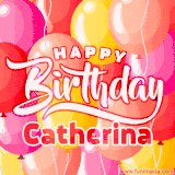 A vibrant name GIF featuring colorful balloons in shades of pink, orange, and yellow with the bold text 'Happy Birthday Catherina' in festive fonts, creating a lively birthday vibe.