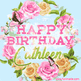 A charming animated GIF featuring 'Happy Birthday Cathleen' in pink and green text, surrounded by delicate roses, leaves, and fluttering butterflies on a soft light blue pastel background.