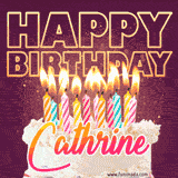 A colorful birthday cake topped with lit candles, with the words 'Happy Birthday Cathrine' in bold glowing letters on a burgundy background. Animated flames add a festive touch.