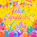 A bright and festive GIF with the text 'Feliz Cumpleaños Cathy' in Spanish in colorful fonts, surrounded by confetti, balloons, and festive banners on a vibrant yellow background.