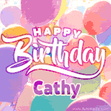A vibrant name GIF featuring colorful balloons in shades of pink, orange, and yellow with the bold text 'Happy Birthday Cathy' in festive fonts, creating a lively birthday vibe.