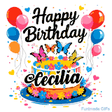 An animated birthday card for Cecilia. It features a festive cake with her name, 'Cecilia', and colorful butterflies. Floating balloons and hearts complete the joyful scene.