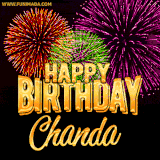 A golden 'Happy Birthday Chanda' message with vibrant fireworks in the background, creating a festive and celebratory vibe in this animated name GIF.