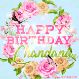 A charming animated GIF featuring 'Happy Birthday Chandana' in pink and green text, surrounded by delicate roses, leaves, and fluttering butterflies on a soft light blue pastel background.