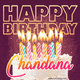 A colorful birthday cake topped with lit candles, with the words 'Happy Birthday Chandana' in bold glowing letters on a burgundy background. Animated flames add a festive touch.