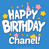 Colorful animated birthday card with the text 'HAPPY BIRTHDAY Chanel!' in a white playful font surrounded by stars, hearts, and a party hat on a blue background.