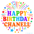 Happy Birthday Chanell' GIF with rainbow-colored letters, colorful stars, and fireworks on white background.