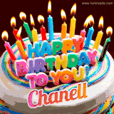 A colorful birthday cake topped with lit candles, with the words 'Happy Birthday Chanell' in bold glowing letters on a burgundy background. Animated flames add a festive touch.