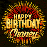 Golden 'Happy Birthday Chaney' text accompanied by animated rainbow fireworks for a festive animated greeting.