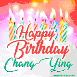 Bright birthday candles with rainbow flames on a cake, alongside the text 'Happy Birthday Chang-Ying' in vibrant script in this celebratory animated GIF.