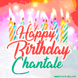Bright birthday candles with rainbow flames on a cake, alongside the text 'Happy Birthday Chantale' in vibrant script in this celebratory animated GIF.