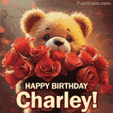 Cinematic style cute animated teddy bear with charming features holding a large bouquet of red roses, the words say 'Happy Birthday Charley' in sans serif font.