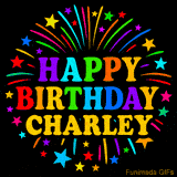 Personalized greeting card with name, colorful text that says 'Happy Birthday Charley' surrounded by animated fireworks and multicolor stars