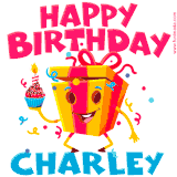 A funny animated birthday GIF with the words 'Happy Birthday Charleya', colorful gift box with arms and legs, holding a cupcake with a lit candle  with confetti everywhere.