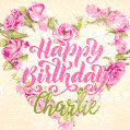 Pink rose heart shaped bouquet - Happy Birthday Card for Charlie