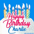 Happy Birthday GIF for Charlie with Birthday Cake and Lit Candles