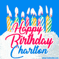 Happy Birthday GIF for Charlton with Birthday Cake and Lit Candles