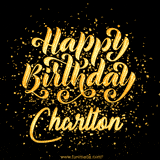 Animated GIF with colorful, festive 'Happy Birthday Charlton' text decorated with patterns, a party hat, and falling confetti. A vibrant and cheerful design for birthday celebrations.