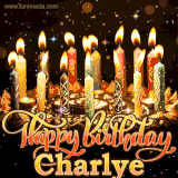 A glowing personalized birthday GIF with name Charlye featuring lit candles with intricate designs, warm lighting, and the text 'Happy Birthday' in an elegant font.