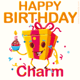 A vibrant and funny gift box character with a happy face dancing with a cupcake and the text 'Happy Birthday Charm,' surrounded by animated confetti and party vibes.