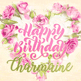 A stunning heart made of pink roses surrounds the elegant script text 'Happy Birthday Charmaine' on a soft beige background. Animated sparkles add a magical and festive feel.