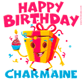 A vibrant and funny gift box character with a happy face dancing with a cupcake and the text 'Happy Birthday Charmaine,' surrounded by animated confetti and party vibes.