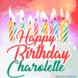 Bright birthday candles with rainbow flames on a cake, alongside the text 'Happy Birthday Charolette' in vibrant script in this celebratory animated GIF.