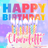 A vibrant animated name GIF with the words 'Happy Birthday Charolette' with colorful candles on a creamy cake. The background sparkles with pastel shades, adding a festive touch.